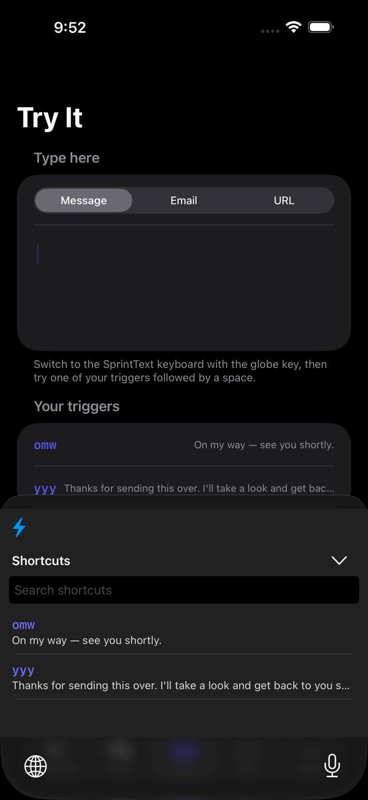 The SprintText keyboard on iPhone with the shortcuts panel open in place of the keys. It has a “Search shortcuts” field and lists two shortcuts: omw, which expands to “On my way — see you shortly.”, and yyy, which expands to “Thanks for sending this over. I’ll take a look and get back to you s…”.